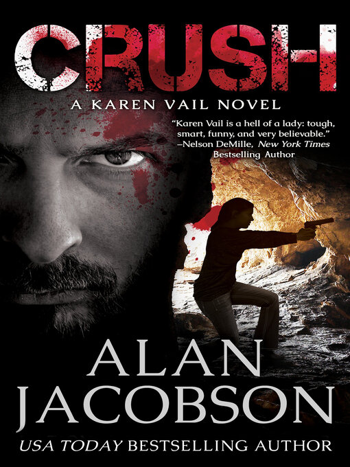 Title details for Crush by Alan Jacobson - Available
